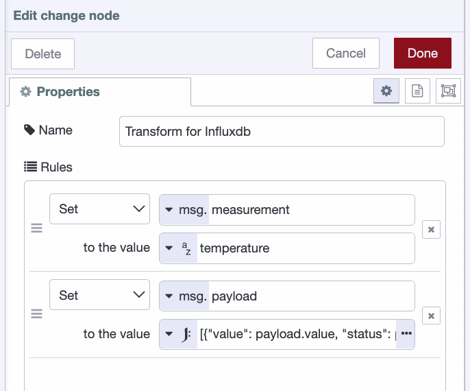 Change node in Node-RED configured with rules to transform the MQTT payload into the InfluxDB structure.