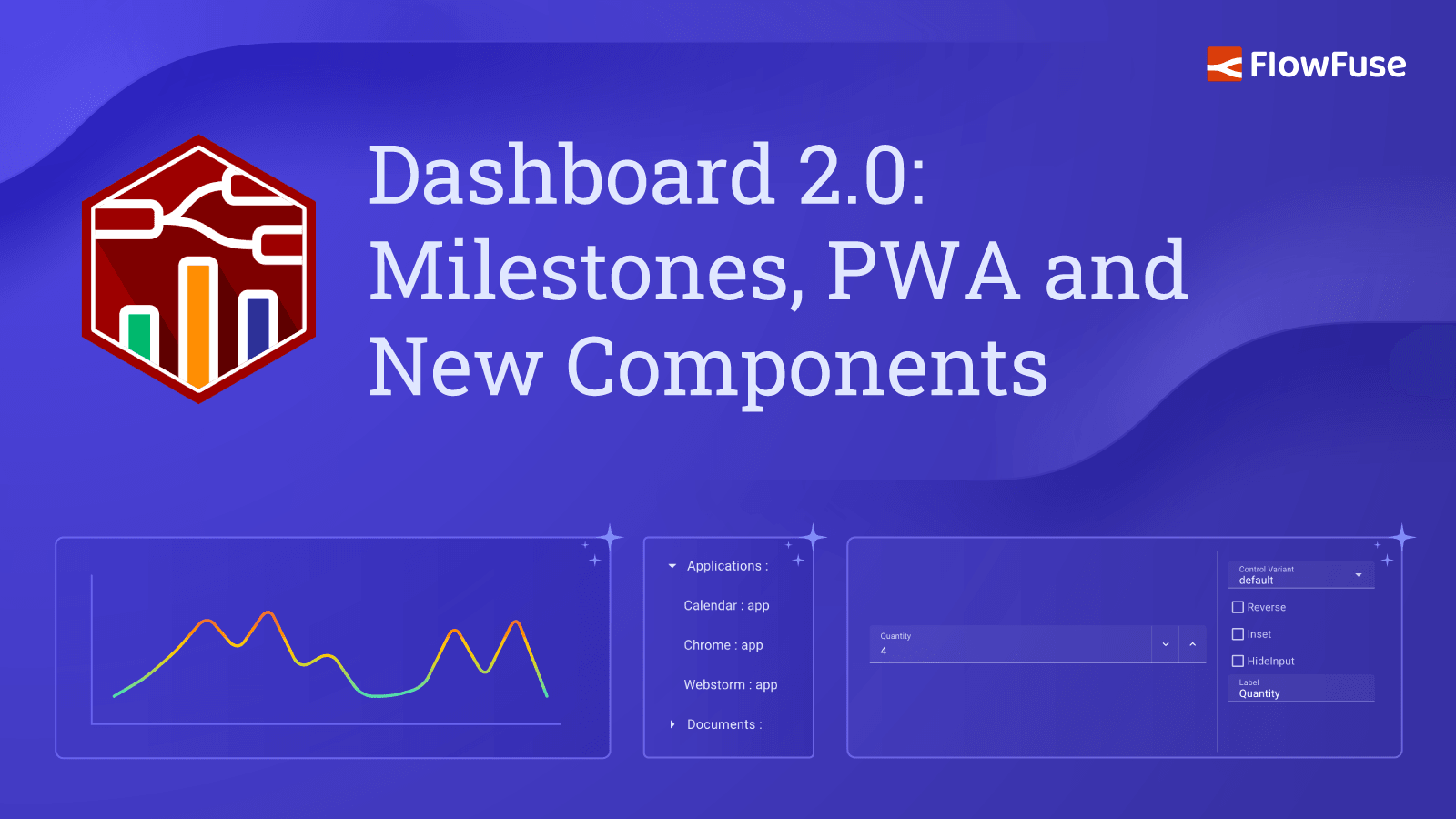 Image representing Dashboard 2.0: Milestones, PWA and New Components